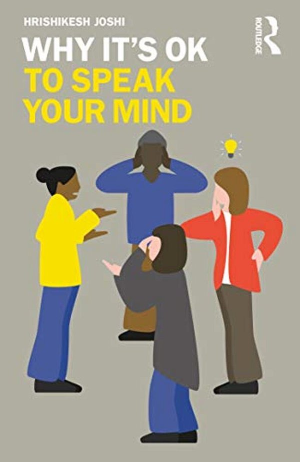 Why It's Ok To Speak Your Mind-..