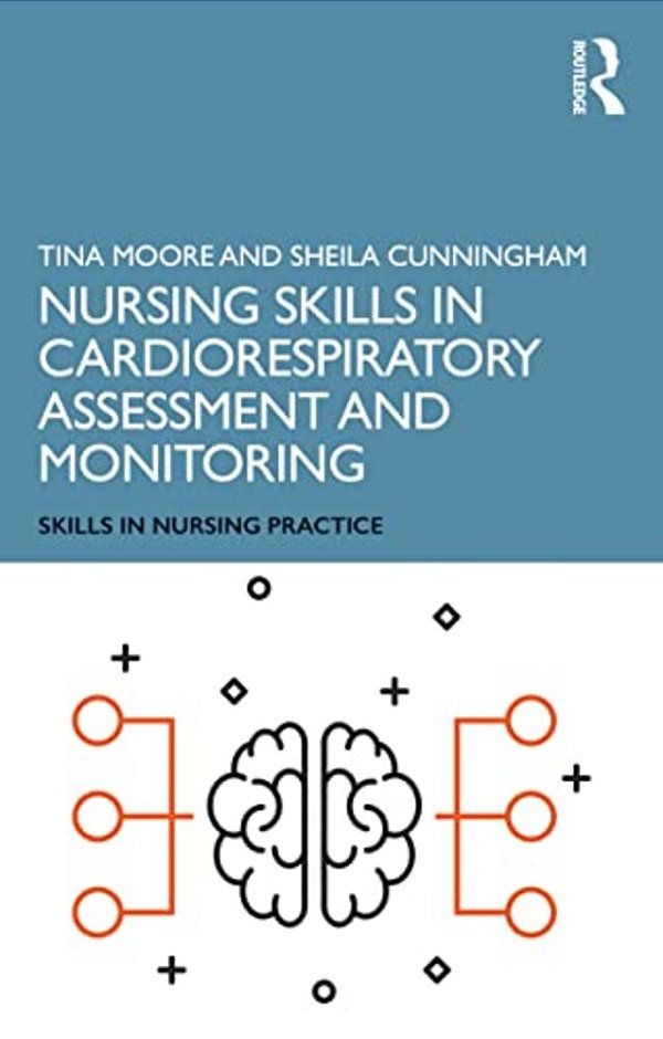 Nursing Skills In Cardiorespiratory Assessment And Monitoring-..