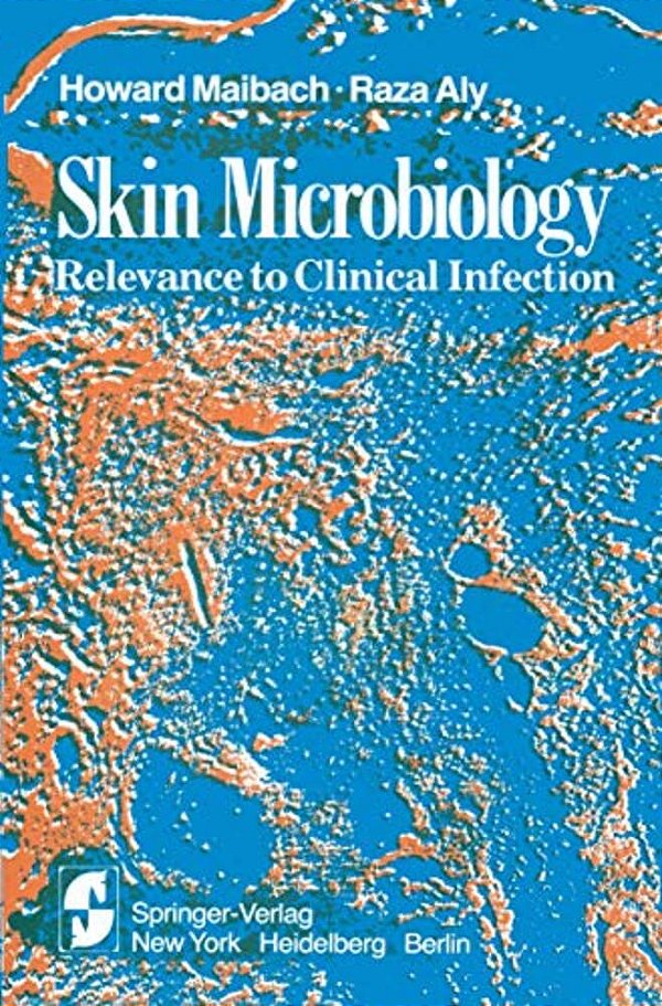 Skin Microbiology: Relevance To Clinical Infection-..
