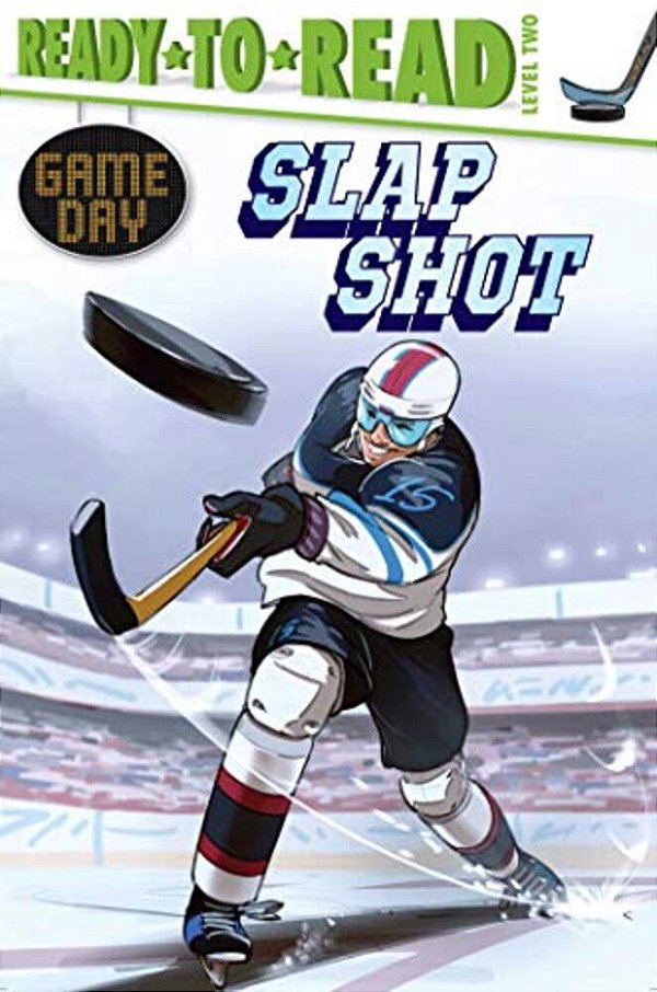 Slap Shot: Ready-To-read Level 2-..