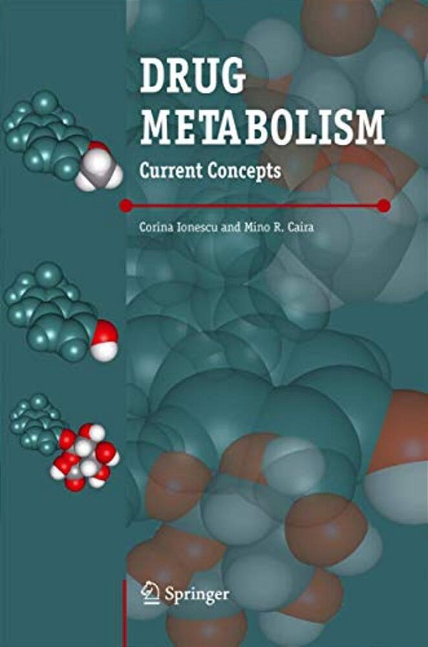 Drug Metabolism: Current Concepts-..