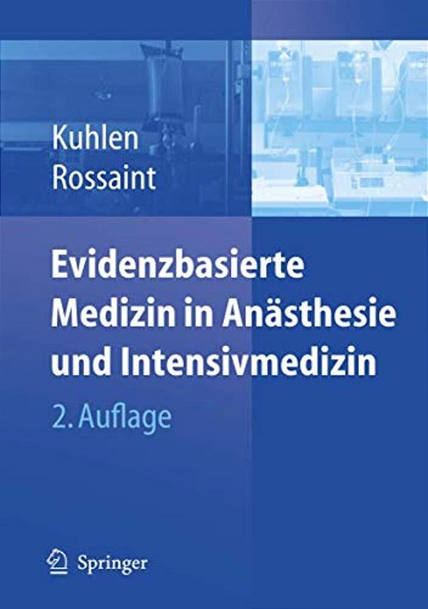Evidenzbasierte Medizin In Anästhesie Und Intensivmedizin-..