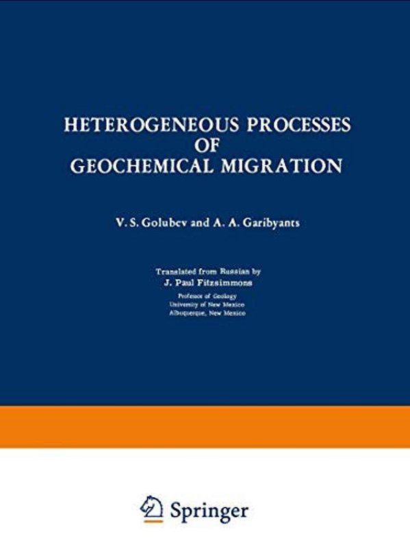 Heterogeneous Processes Of Geochemical Migration-..