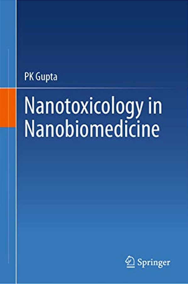 Nanotoxicology In Nanobiomedicine-..