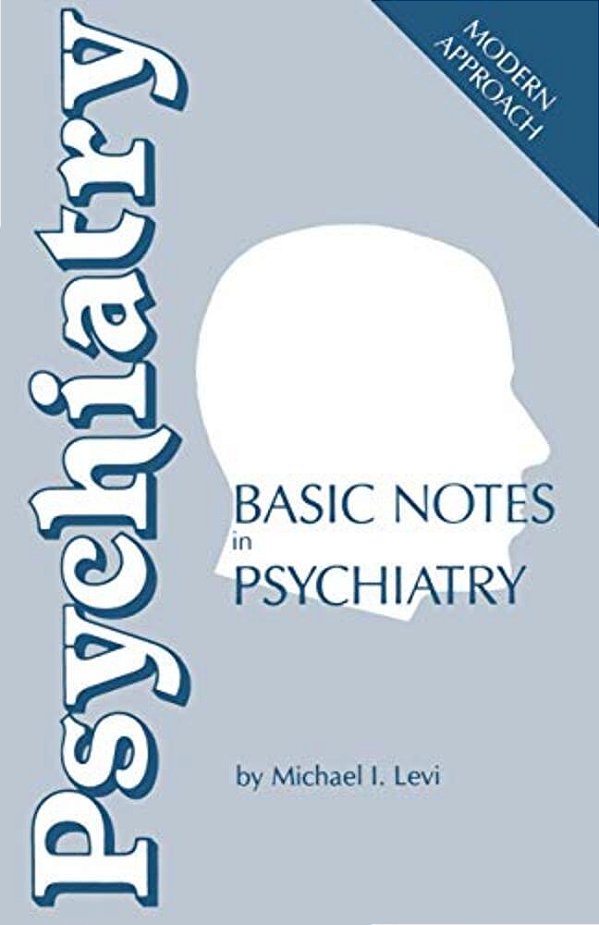 Basic Notes In Psychiatry-..