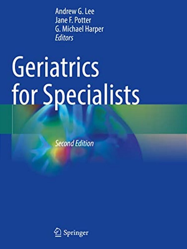 Geriatrics For Specialists-..
