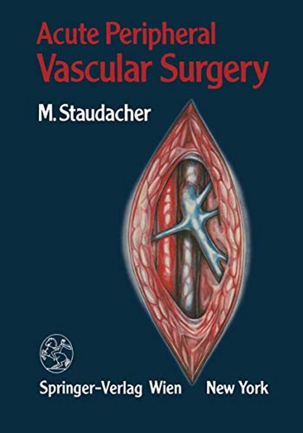 Acute Peripheral Vascular Surgery-..