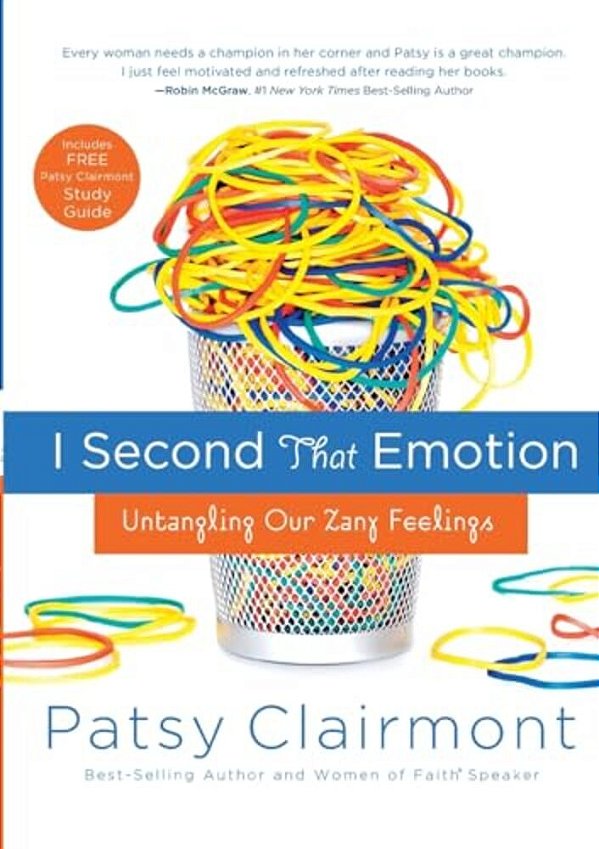 I Second That Emotion: Untangling Our Zany Feelings-..
