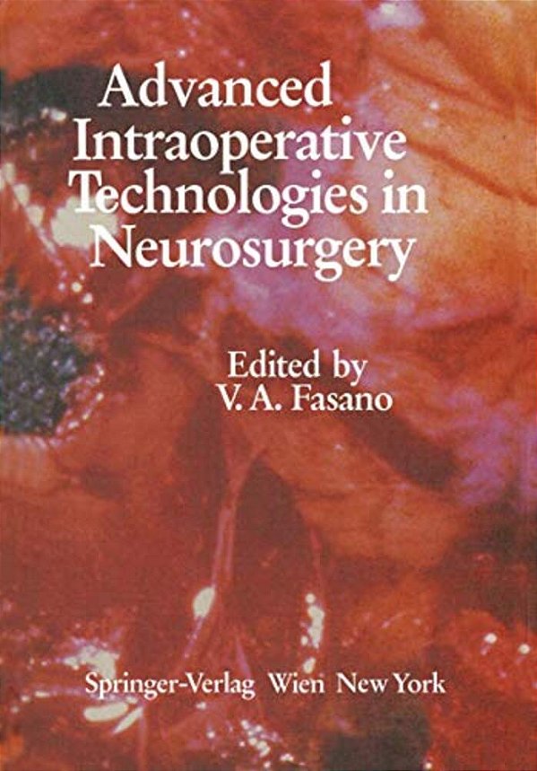 Advanced Intraoperative Technologies In Neurosurgery-..