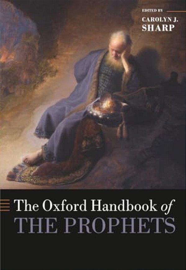 The Oxford Handbook Of The Prophets-..