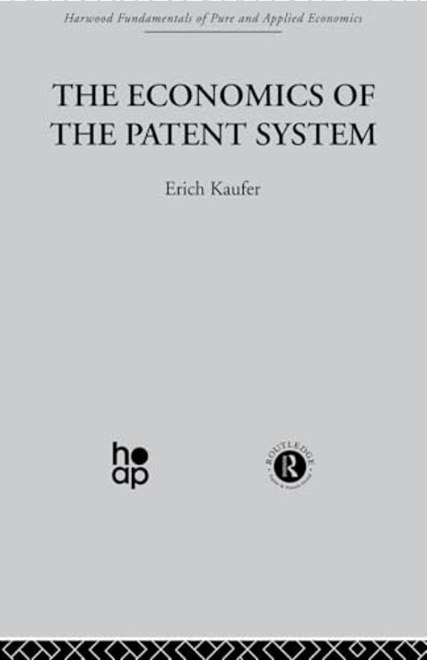 The Economics Of The Patent System-..