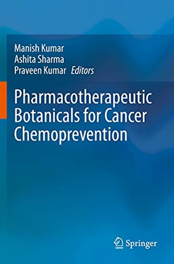 Pharmacotherapeutic Botanicals For Cancer Chemoprevention-..