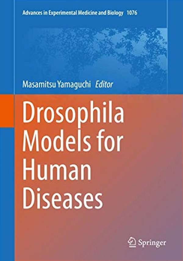 Drosophila Models For Human Diseases-..