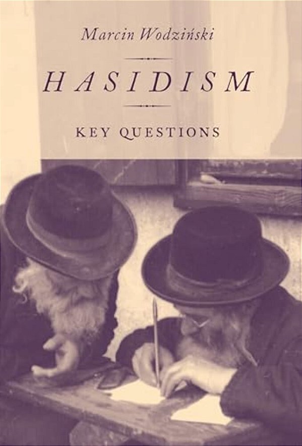 Hasidism: Key Questions-..