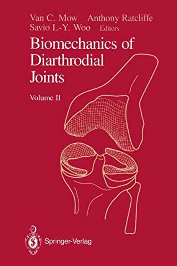 Biomechanics Of Diarthrodial Joints: Volume II-..