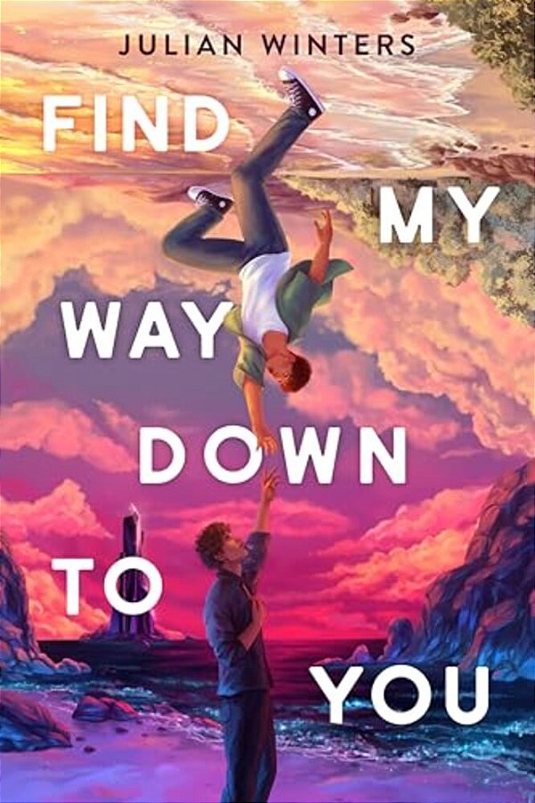Find My Way Down To You-..