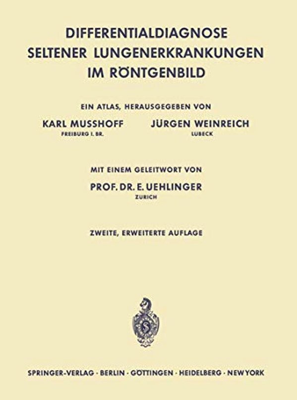 Differentialdiagnose Seltener Lungenerkrankungen Im Röntgenbild: Ein Atlas-..