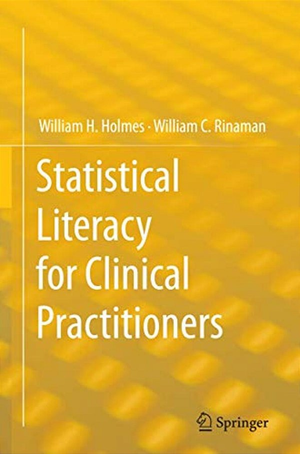 Statistical Literacy For Clinical Practitioners-..
