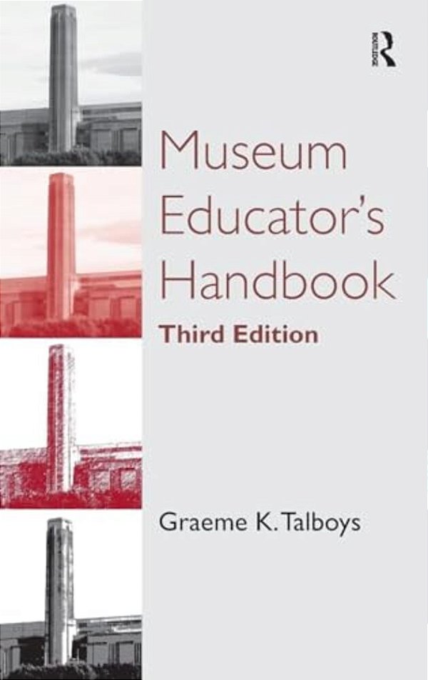 Museum Educator's Handbook-..
