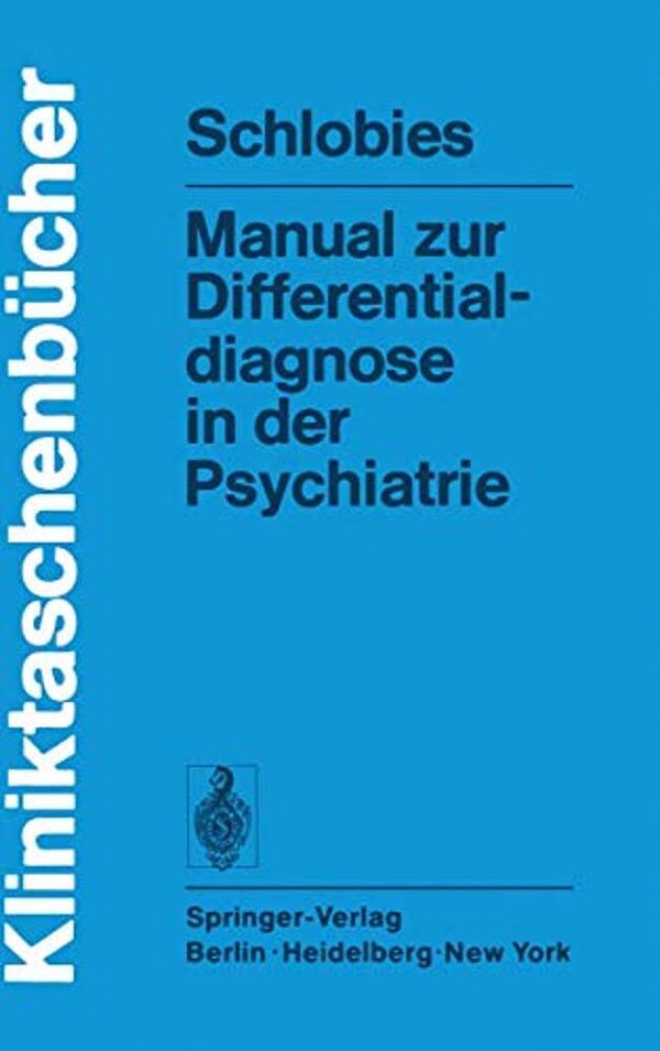 Manual Zur Differentialdiagnose In Der Psychiatrie-..