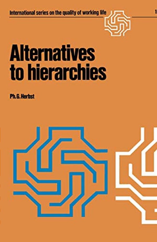 Alternatives To Hierarchies-..