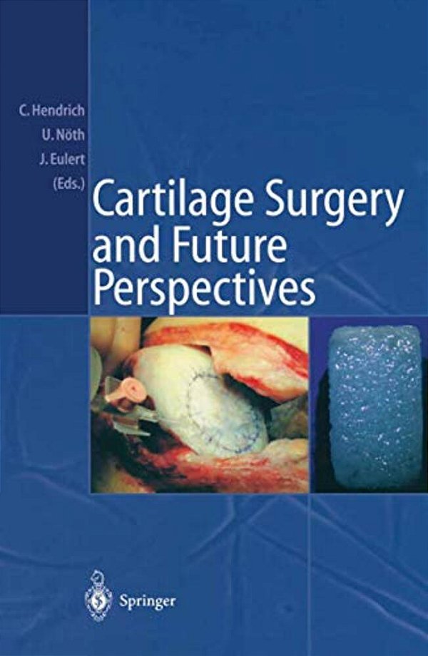 Cartilage Surgery And Future Perspectives-..