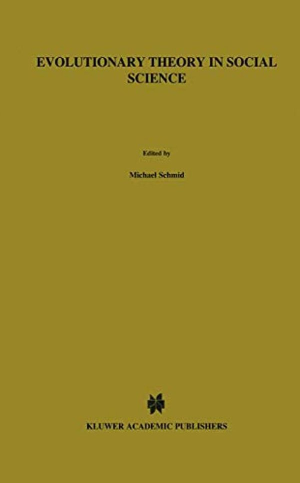 Evolutionary Theory In Social Science-..