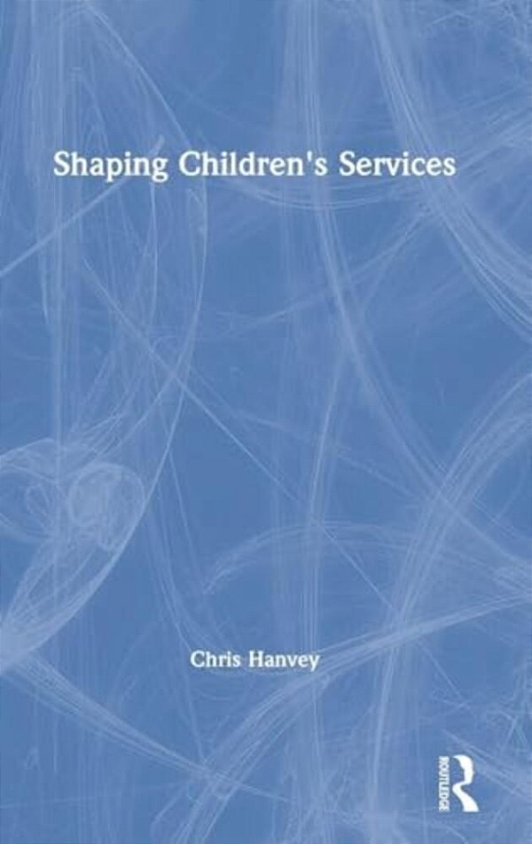 Shaping Children's Services-..