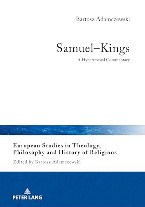 Samuel-Kings: A Hypertextual Commentary-..