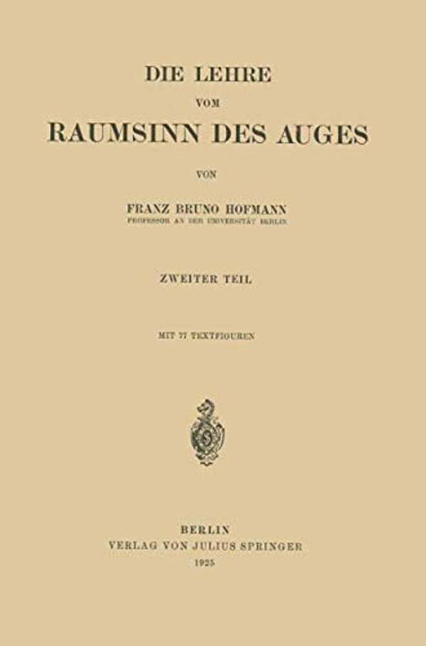 Die Lehre Vom Raumsinn Des Auges-..