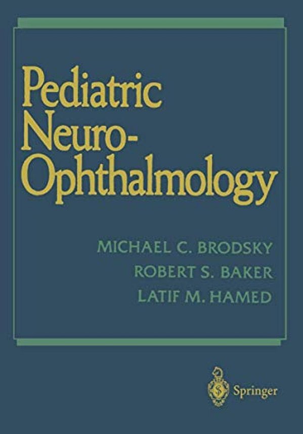 Pediatric Neuro-Ophthalmology-..