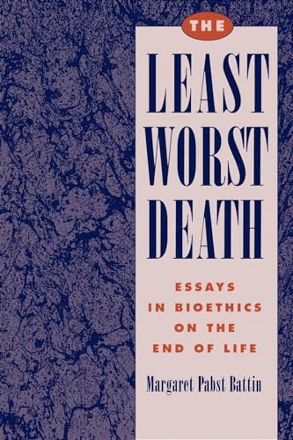 The Least Worst Death-..
