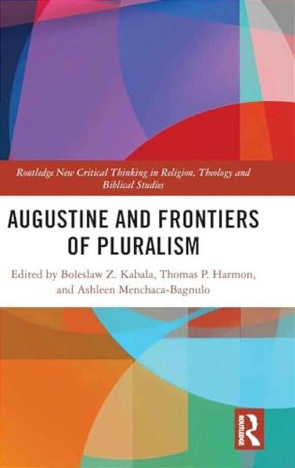 Augustine And Frontiers Of Pluralism-..
