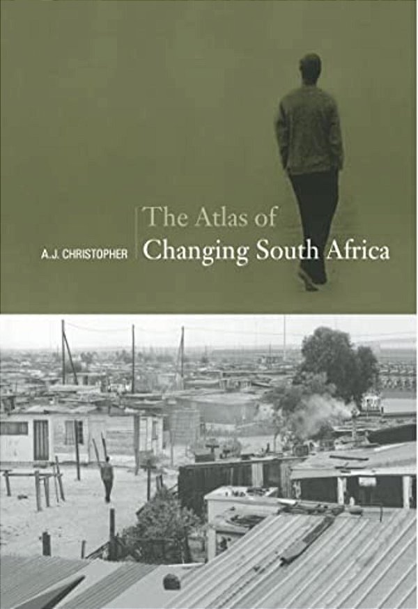 Atlas Of Changing South Africa-..