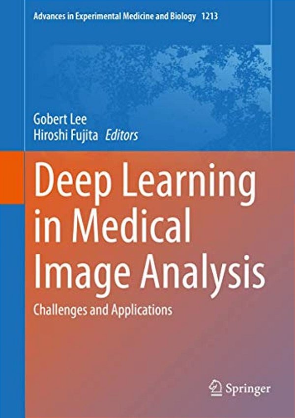 Deep Learning In Medical Image Analysis: Challenges And Applications-..