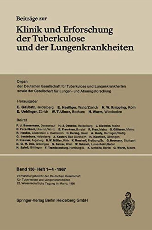 Verhandlungsbericht Der Deutschen Tuberkulose-Tagung 1966: 22. Wissenschaftliche Tagung Der Deutschen Gesellschaft Für Tuberkulose Und Lungenkrankheit-..