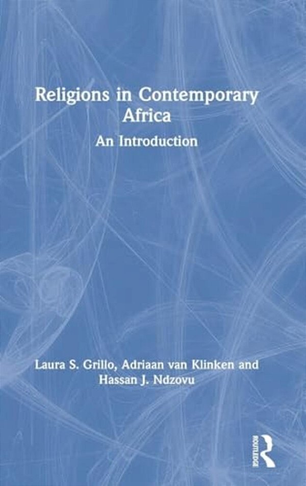 Religions In Contemporary Africa: An Introduction-..
