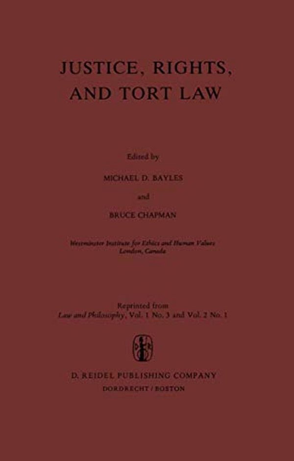 Justice, Rights, And Tort Law-..