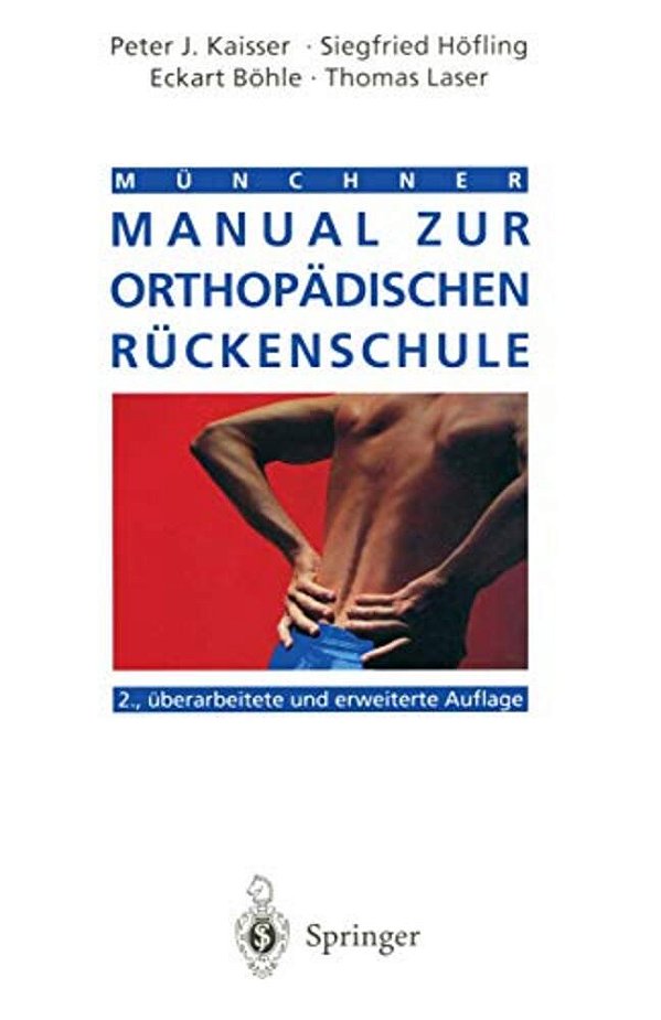 Münchner Manual Zur Orthopädischen Rückenschule-..