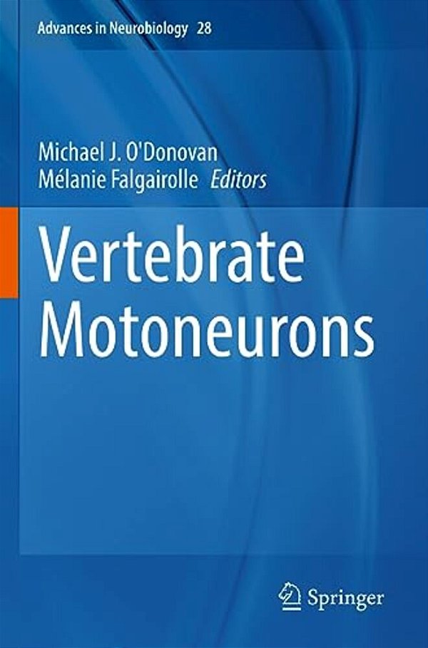 Vertebrate Motoneurons-..