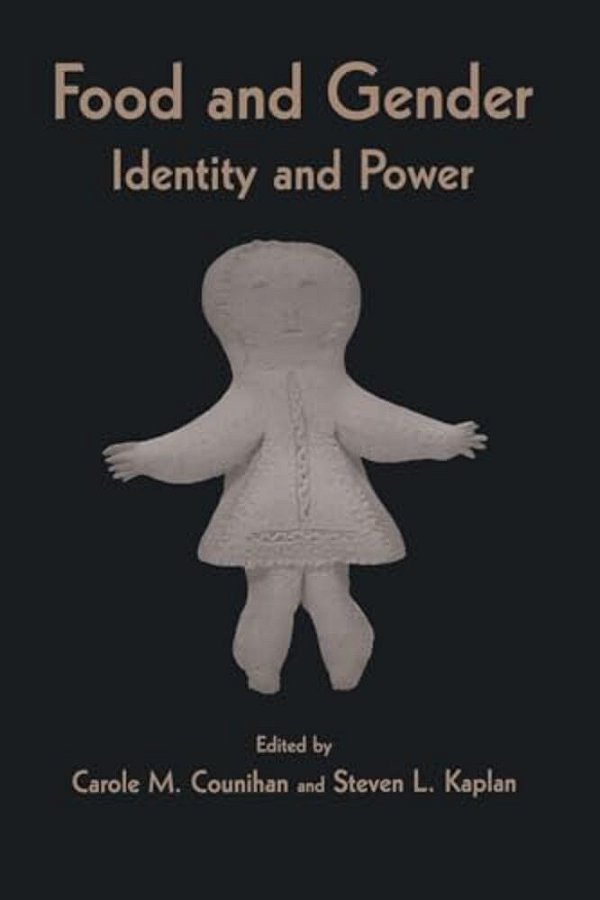 Food And Gender: Identity And Power-..