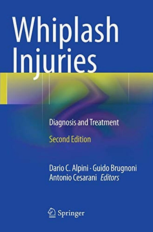 Whiplash Injuries: Diagnosis And Treatment-..