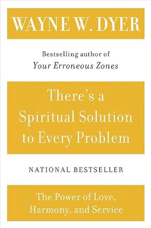 There's A Spiritual Solution To Every Problem-..