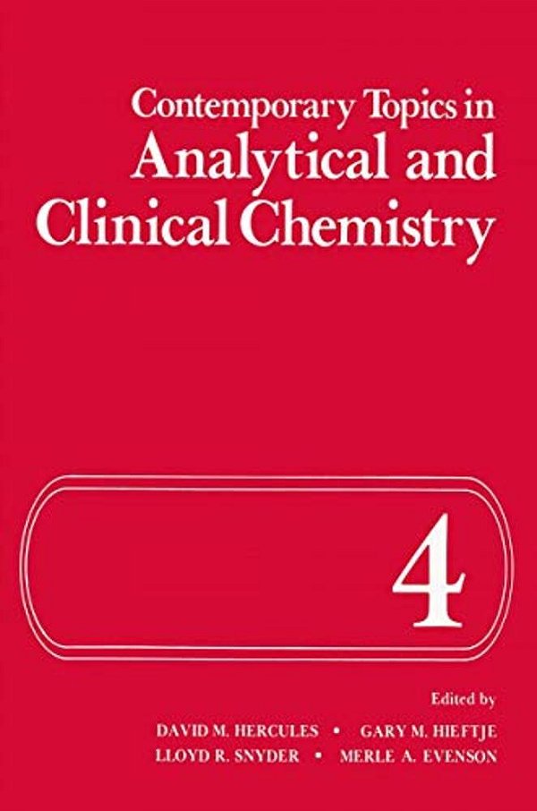 Contemporary Topics In Analytical And Clinical Chemistry-..