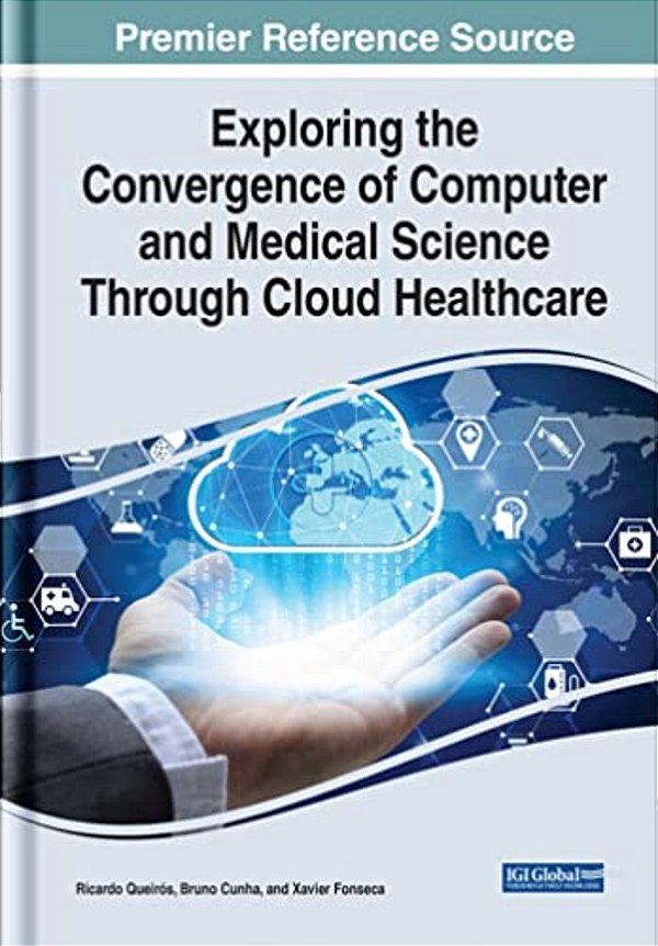Exploring The Convergence Of Computer And Medical Science Through Cloud Healthcare-..