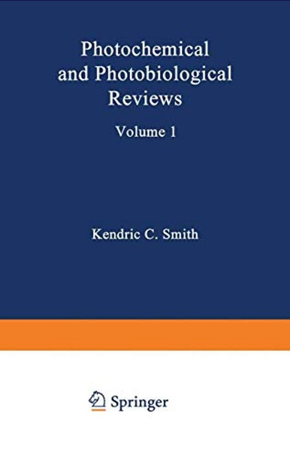 Photochemical And Photobiological Reviews: Volume 1-..