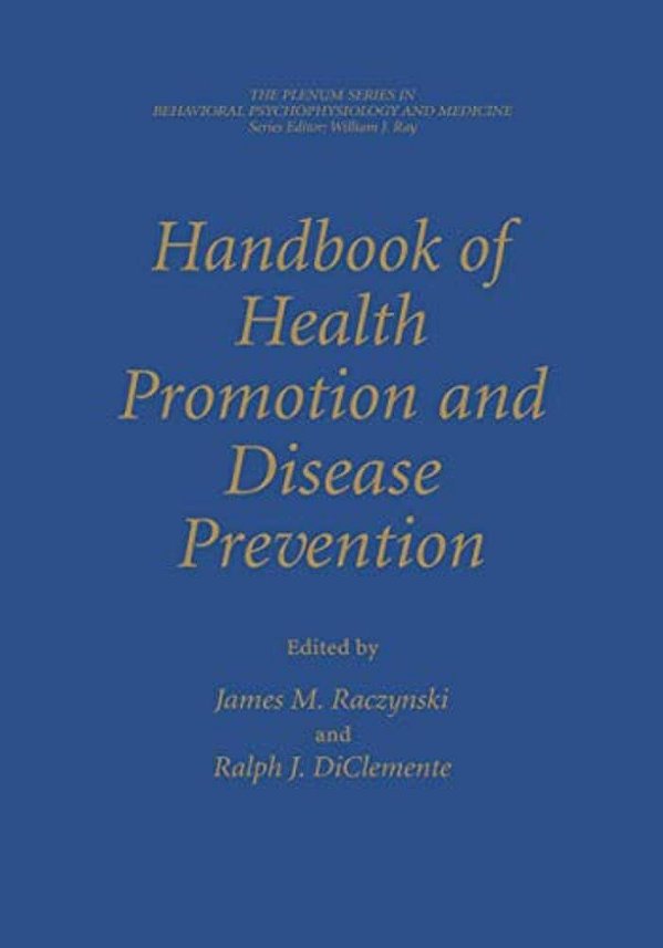 Handbook Of Health Promotion And Disease Prevention-..
