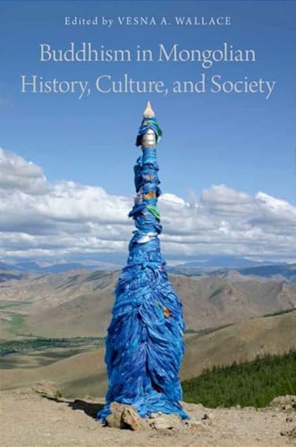 Buddhism In Mongolian History, Culture, And Society-..