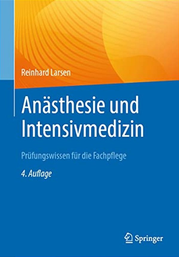 Anästhesie Und Intensivmedizin Prüfungswissen Für Die Fachpflege-..