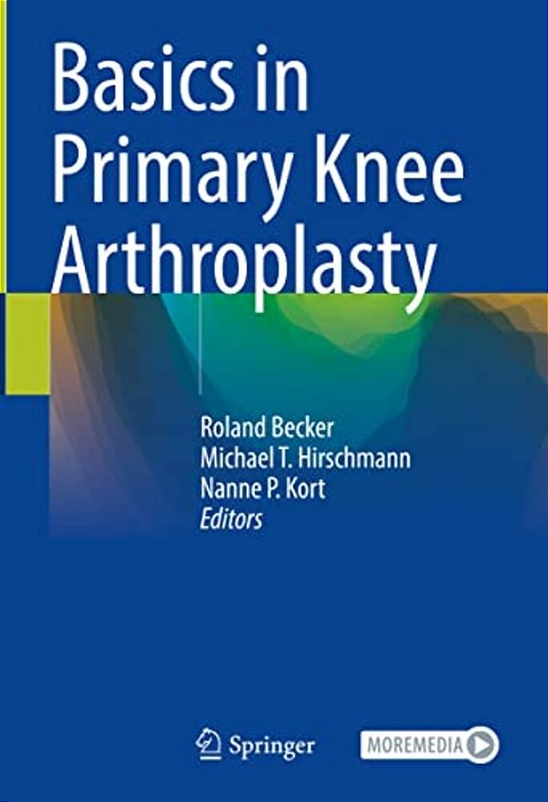Basics In Primary Knee Arthroplasty-..